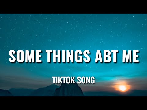 CHIS - Some Things Any Me (Lyrics) My name My age My favourite colour [Tiktok Song]