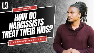 How do narcissists treat their own kids? | The Narcissists