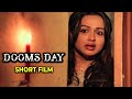 Dooms Day மனிதம் தாண்டி Thriller Short Film V L Sivasubramanian