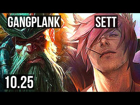 GANGPLANK vs SETT (TOP) | 2000+ games, 2.2M mastery, 5/1/1 | BR Master | v10.25