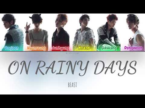 Beast (비스트) - 비가 오는 날엔 (On Rainy Days) (Color Coded Lyrics Han/Rom/Eng/가사)