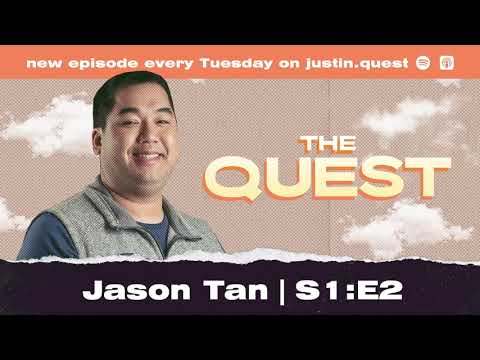 Jason Tan: Sift, Cybersecurity, Ayahuasca and Vulnerable Leadership | The Quest Pod S1:2