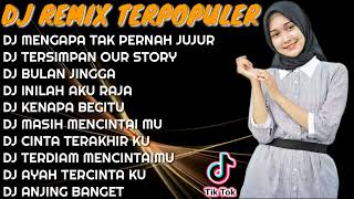 Download lagu DJ REMIX TERBARU 2022 - DJ MENGAPA TAK PERNAH JUJUR - DJ TERSIMPAN OUR STORY - DJ TIKTOK VIRAL ❤️ mp3