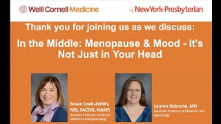 In the Middle: Menopause & Mood - It’s Not Just in Your Head | Weill Cornell Medicine