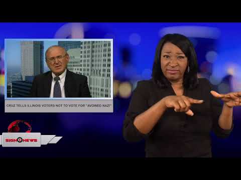 Cruz tells Illinois voters not to vote for “Avowed Nazi” (ASL - 6.30.18)