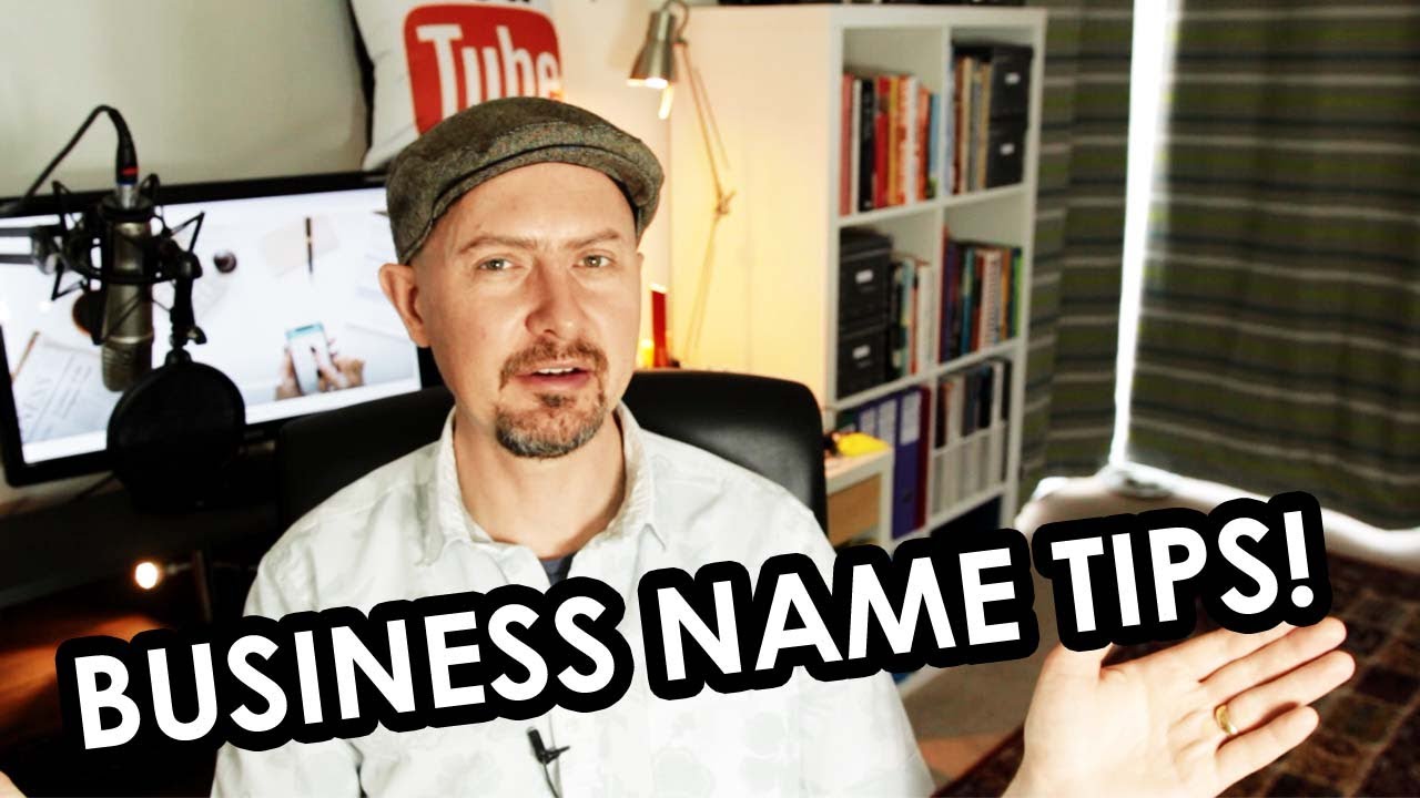 7 Business Name Tips - Choosing a Name for Your Business!