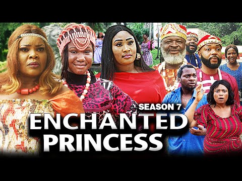 ENCHANTED PRINCESS  SEASON 7 (NEW TRENDING MOVIE) | MERCY KENNETH | 2022 Latest  Nigerian Movie