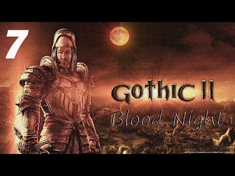 7 | Gothic 2 Blood Night | Deutsch/German