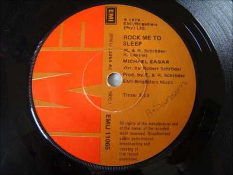 Michael Eagar - Rock me to sleep