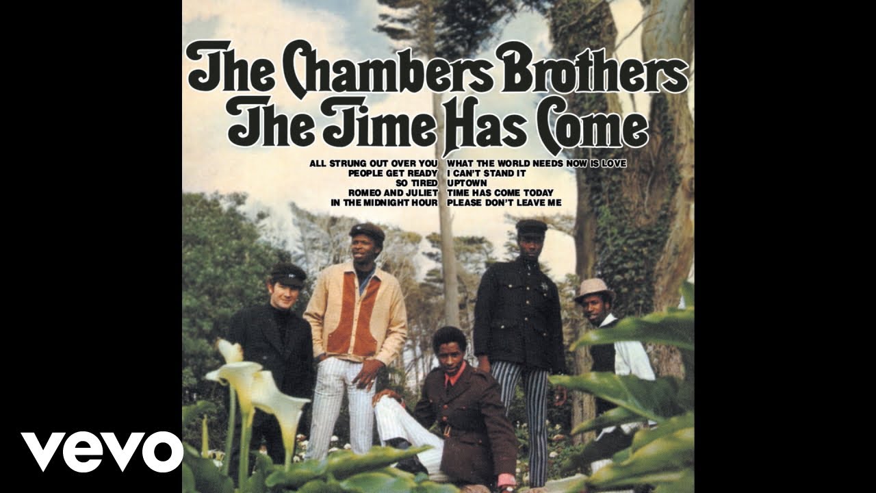 The Chambers Brothers - Time Has Come Today (Audio) - YouTube