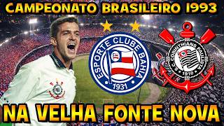BAHIA 1 X 3 CORINTHIANS  CAMPEONATO BRASILEIRO 1993 JOGO COMPLETO