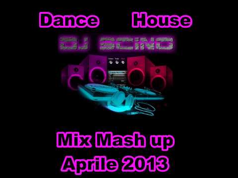 Dance / House Mix Mash-up Aprile 2013 by DJ Scino HD