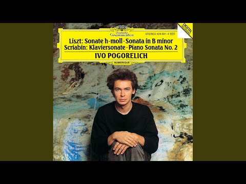 Liszt: Piano Sonata in B Minor, S. 178