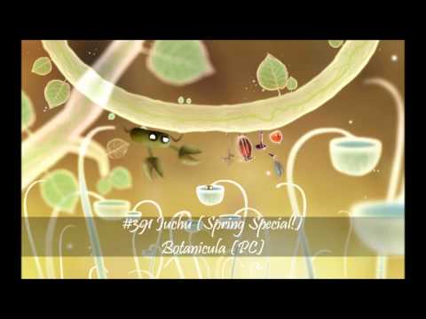 MistressZelda's List of Amazing VGM! #391 Juchu (Botanicula)