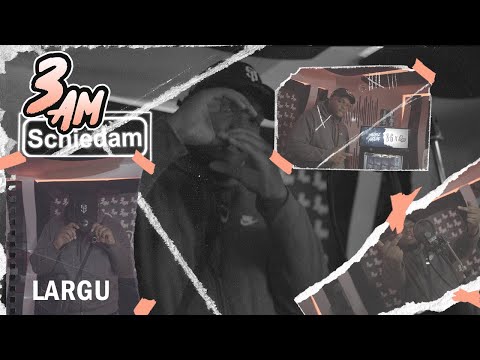 Largu - 3AM SESSIE | #9 | S2 | NU OOK OP SPOTIFY, DEEZER, ITUNES ETC.