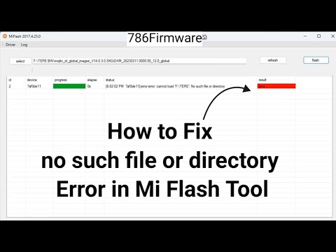 no such file or directory error mi flash tool problem solved