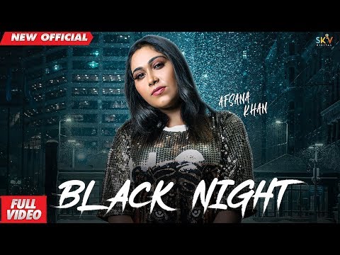 Black Night (LYRICAL VIDEO) | Afsana Khan | Latest Punjabi Song 2019