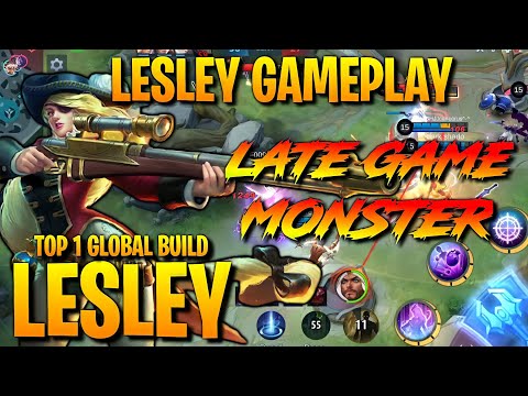 Late Game Monster | Lesley Gameplay | Top 1 Global Build