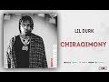 Lil Durk - Chiraqimony (Kodak Black 