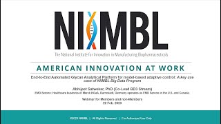 NIIMBL Big Data - Led End to End Automated Glycan Analytical Platform