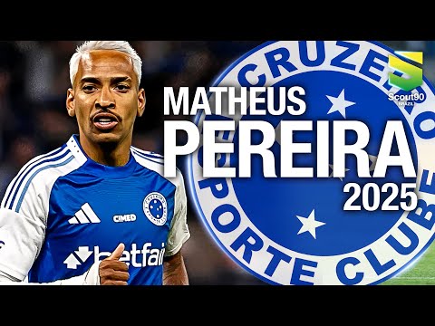 Matheus Pereira 2025 - Insane Skills, Assists & Goals - Cruzeiro | HD