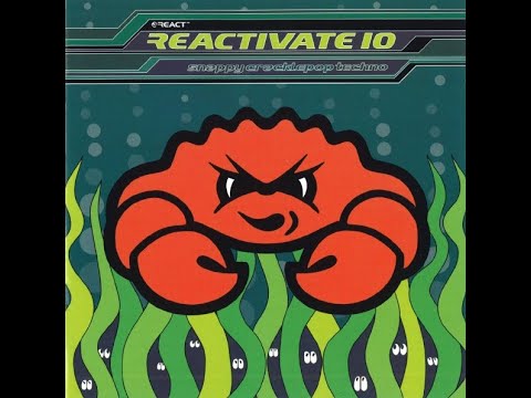 Reactivate 10 _Snappy Cracklepop Techno_ 1995