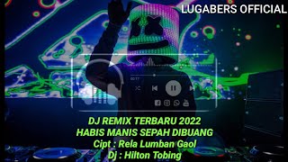 Download lagu DJ HABIS MANIS SEPAH DIBUANG ll DJ REMIX TERBARU 2022 - #remix mp3 Download lagu DJ HABIS MANIS SEPAH DIBUANG ll DJ REMIX TERBARU 2022 - #remix mp3