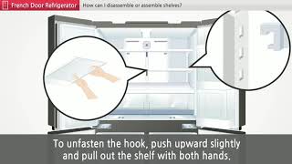 How can I disassemble or assemble shelves — LG Fridge