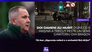 Titi Aur: „Siguranța rutieră e o orchestră fără dirijor”. Cum explică el accidentul de la Brașov