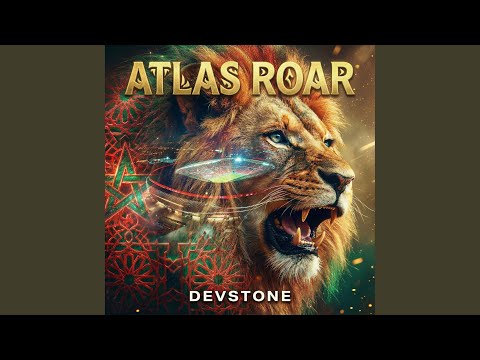 Atlas Roar (Welcome to Morocco)