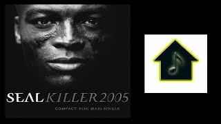 Seal - Killer 2005 (Peter Rauhofer Remix Part I)