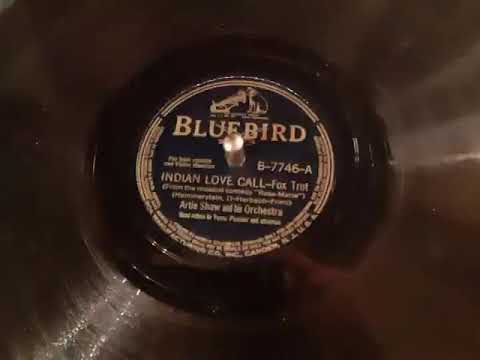 1938 Indian Love Call - Artie Shaw