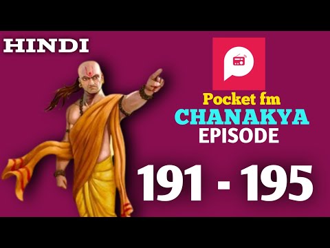 Chanakya pocket fm episode 191 to 195 | Chanakya Niti Pocket FM full story in hindi