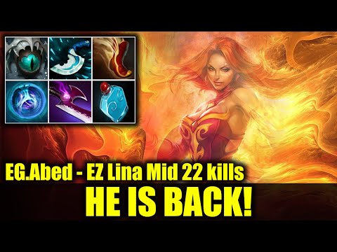 🔥 EG.Abed Is Back - EZ LINA MID - 22 kills - DOTA 2 PRO GAME HIGHLIGHTS