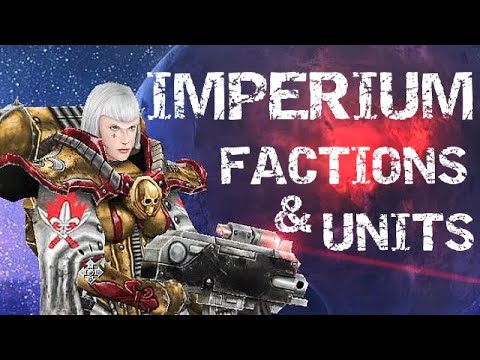 Unification Mod | All Factions and Units of the Imperium! - Warhammer 40K: Dawn of War Soulstorm