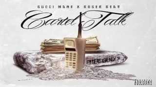 Gucci Mane - Cartel Talk