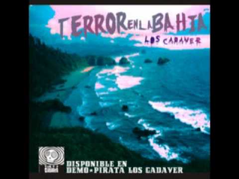 Los Cadaver - Terror en la Bahia