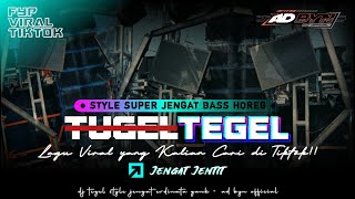 Download lagu DJ TEGEL STYLE JENGAT‼️ FYP TIKTOK ERDINATA | AD BYN  mp3