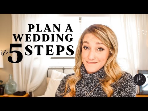 How To Plan a Wedding in 5 STEPS