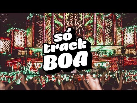 [SET] - SÓ TRACK BOA 2019 @ ILLUSIONIZE, GUSTAVO MOTA, FUTURE CLASS & EVOX.