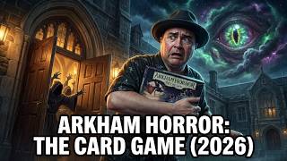 TDG: Arkham Horror: The Card Game (2026)