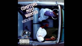 Compton's Most Wanted - Hit The Floor