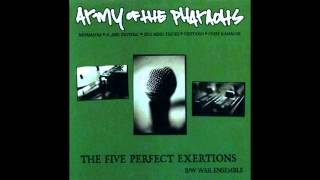 Army of Pharaohs - The Five Perfect Exertions(Dirty)