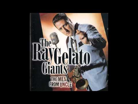 The Ray Gelato Giants - Tu Vuo'Fa L'Americano
