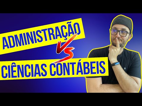 CIÊNCIAS CONTÁBEIS OU ADMINISTRAÇÃO?? QUAL É MELHOR?