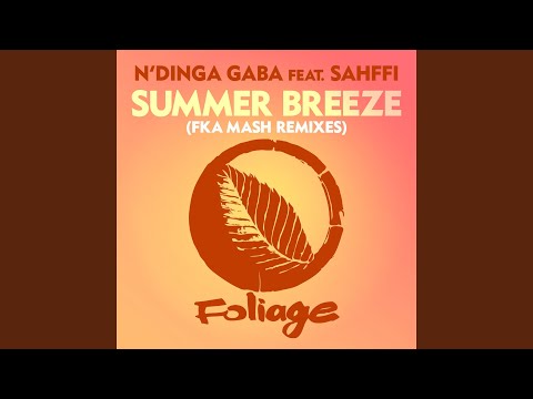Summer Breeze (Fka Mash Reprise)