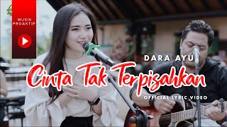 Download lagu Dara Ayu Ft. Bajol Ndanu - Cinta Tak Terpisahkan mp3 Download lagu Dara Ayu Ft. Bajol Ndanu - Cinta Tak Terpisahkan mp3