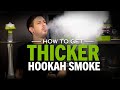 Make Thicker Hookah Smoke In 4 Steps (No Gimmicks!)