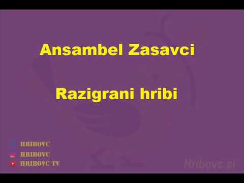 Ansambel Zasavci - Razigrani hribi