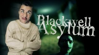 16 MINUTES EN ASILE horrible ;_; - Blackwell Asylum